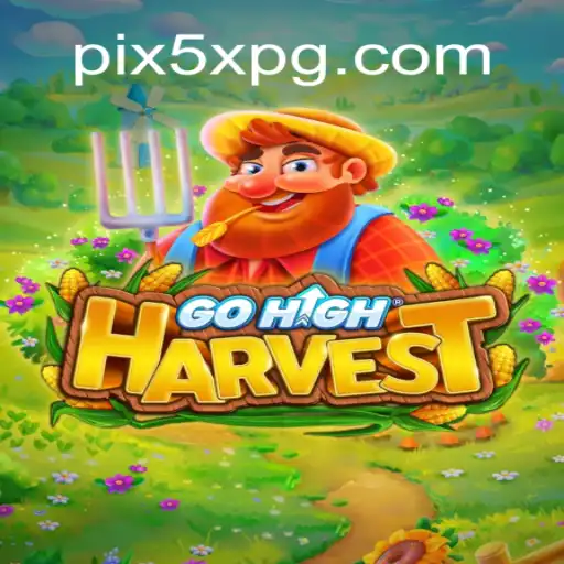 Descubra o Inovador GoHighHarvest: O Jogo Que Está Revolucionando o Entretenimento