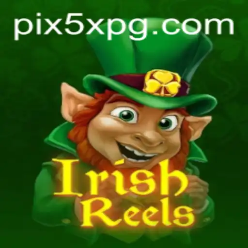 Descubra o Mundo Encantado de IrishReels no 5XPG.COM