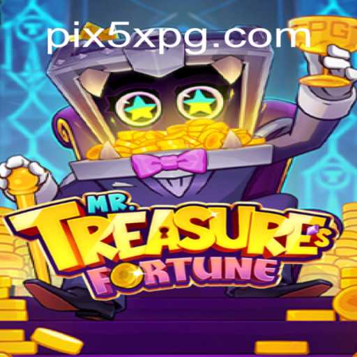 Exploração e Estratégia em MrTreasuresFortune: Guia Completo do Jogo no 5XPG.COM