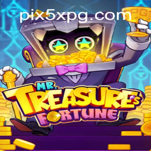 Exploração e Estratégia em MrTreasuresFortune: Guia Completo do Jogo no 5XPG.COM